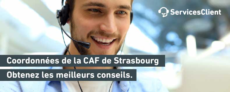 Téléphone de contact Coordonnées de la CAF de Strasbourg