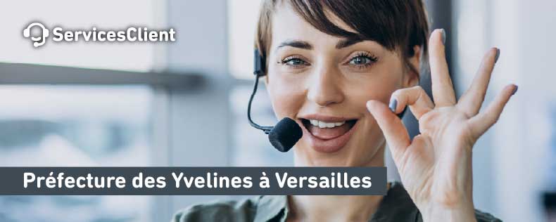 Téléphone de contact Préfecture des Yvelines à Versailles