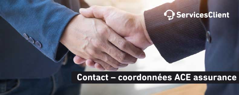 Joindre le service client Contact – coordonnées ACE assurance