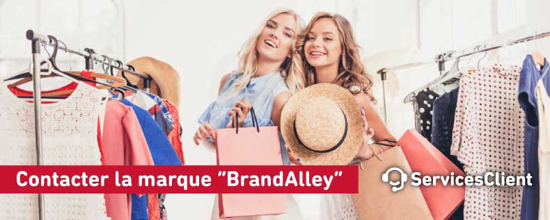 Joindre le service client Contacter la marque “BrandAlley”