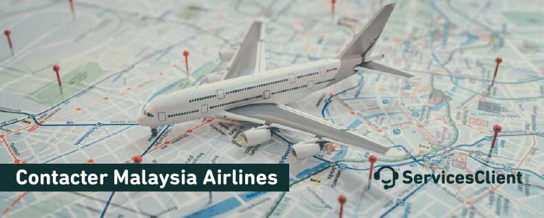 Joindre le service client Contacter Malaysia Airlines