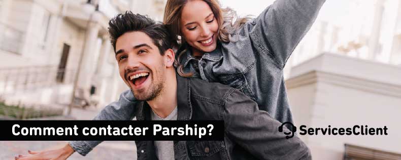 Joindre le service client Comment contacter Parship?